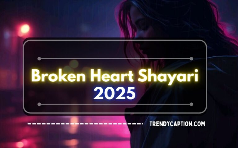 Broken Heart Shayari