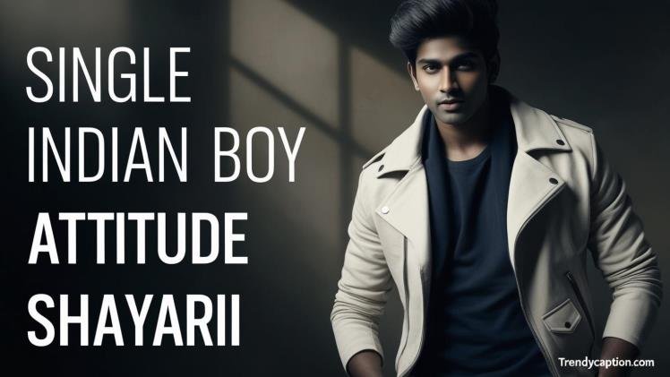 Single Boy Attitude Shayari
