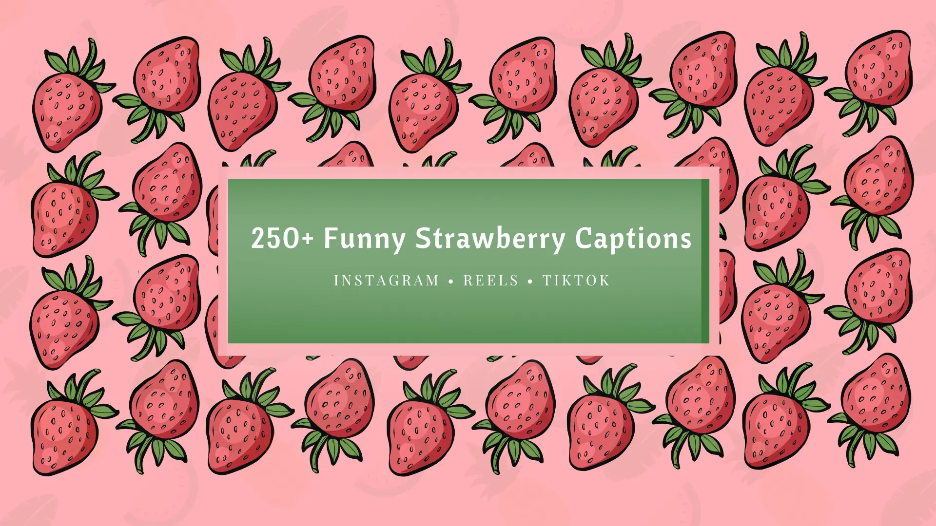funny strawberry captions