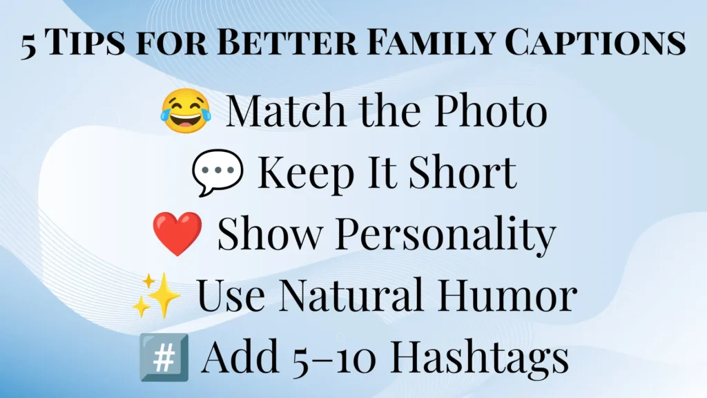 How to Write Better Funny Family Captions