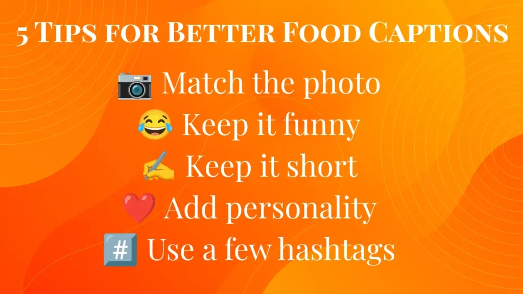 Tips for Writing Funny Food Captions