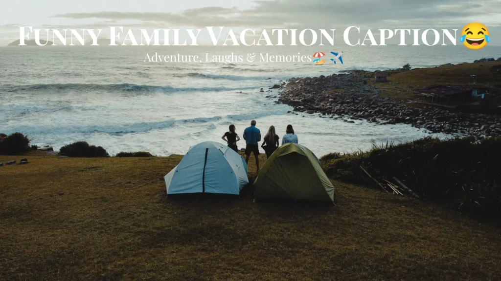 Funny Family Captions