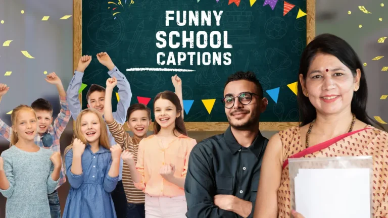 Funny School Captions