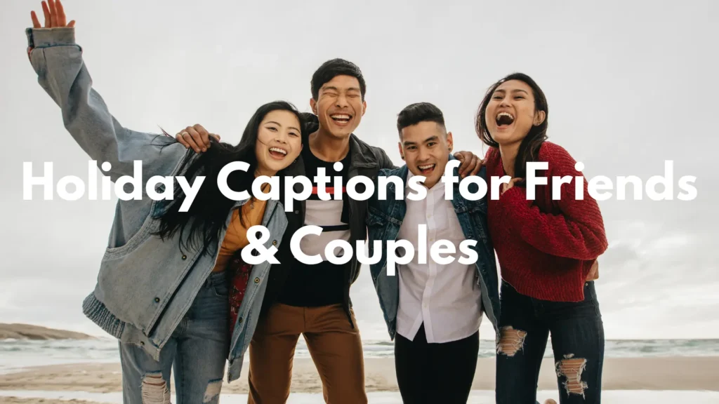 Funny Holiday Captions
