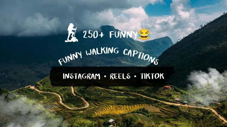 funny walking captions