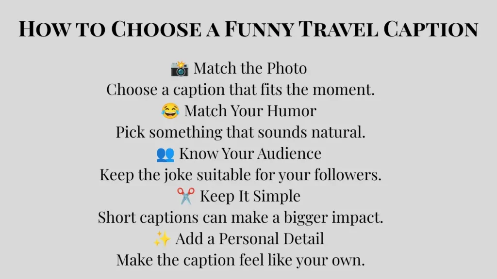 How to Choose the Perfect Funny Travel Caption?